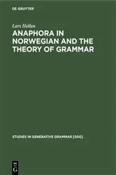 Book cover of Anaphora in Norwegian and the Theory of Grammar by Lars Hellan