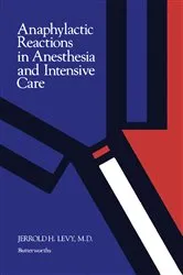 Book cover of Anaphylactic Reactions in Anesthesia and Intensive Care by Jerrold H. Levy