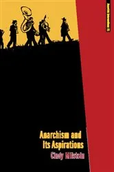 Book cover of Anarchism and Its Aspirations by Cindy Milstein