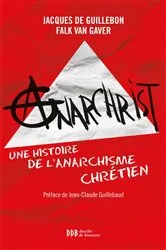 Book cover of AnarChrist ! by Jacques de Guillebon