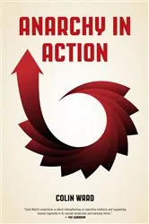 Book cover of Anarchy in Action by Colin Ward