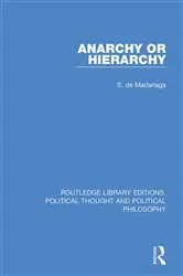Book cover of Anarchy or Hierarchy by S. de Madariaga