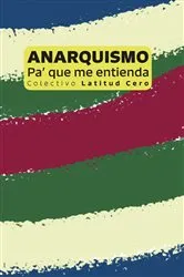 Book cover of Anarquismo by Nico Caballero