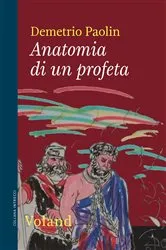 Book cover of Anatomia di un profeta by Unknown