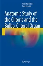 Book cover of Anatomic Study of the Clitoris and the Bulbo-Clitoral Organ by Vincent Di Marino