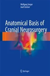 Book cover of Anatomical Basis of Cranial Neurosurgery by Wolfgang Seeger