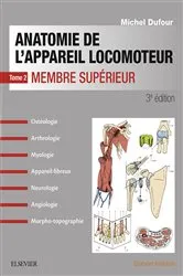 Book cover of Anatomie de l'appareil locomoteur-Tome 2 (3rd ed.) by Michel Dufour