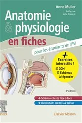 Book cover of Anatomie et physiologie en fiches pour les étudiants en IFSI (2nd ed.) by Anne Muller