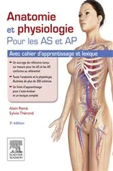 Book cover of Anatomie et physiologie pour les AS et AP (3rd ed.) by Alain Ramé