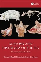 Book cover of Anatomy and Histology of the Pig by Unknown