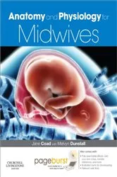 Book cover of Anatomy and Physiology for Midwives E-Book (3rd ed.) by Jane Coad BSc PhD PGCEA