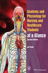 Book cover of Anatomy and Physiology for Nursing and Healthcare Students at a Glance (2nd ed.) by Ian Peate