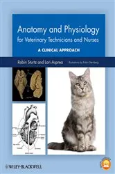 Book cover of Anatomy and Physiology for Veterinary Technicians and Nurses by Robin Sturtz