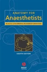 Book cover of Anatomy for Anaesthetists (8th ed.) by Harold Ellis