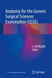 Book cover of Anatomy for the Generic Surgical Sciences Examination (GSSE) by S. Ali Mirjalili