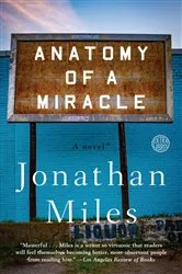 Book cover of Anatomy of a Miracle by Jennifer M. D'Auteuil