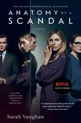 Book cover of Anatomy of a Scandal by Sarah Vaughan