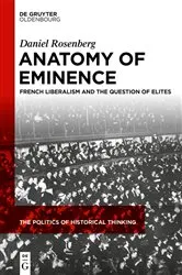 Book cover of Anatomy of Eminence by Daniel Rosenberg