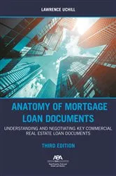 Book cover of Anatomy of Mortgage Loan Documents by Unknown