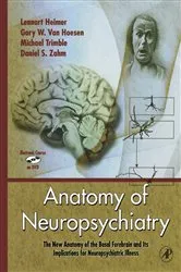 Book cover of Anatomy of Neuropsychiatry by Lennart Heimer