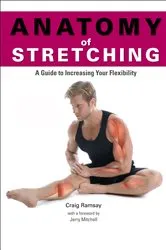 Book cover of Anatomy of Stretching by Craig Ramsay