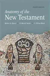Book cover of Anatomy of the New Testament (8th ed.) by Unknown