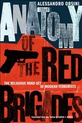 Book cover of Anatomy of the Red Brigades by Alessandro Orsini