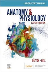 Book cover of Anatomy & Physiology Laboratory Manual and E-Labs E-Book (11th ed.) by Kevin T. Patton PhD