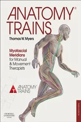 Book cover of Anatomy Trains E-Book (3rd ed.) by Unknown