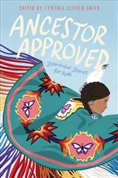 Book cover of Ancestor Approved by Cynthia Leitich Smith