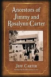 Book cover of Ancestors of Jimmy and Rosalynn Carter by Unknown