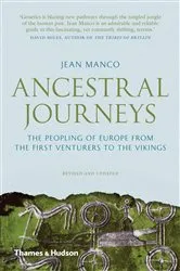 Book cover of Ancestral Journeys: The Peopling of Europe from the First Venturers to the Vikings (Revised Edition) (2nd ed.) by Jean Manco