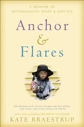 Book cover of Anchor and Flares by Kate Braestrup