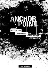 Book cover of Anchor Point by John W. Crowder