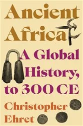 Book cover of Ancient Africa by Christopher Ehret