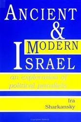 Book cover of Ancient and Modern Israel by Ira Sharkansky