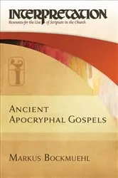 Book cover of Ancient Apocryphal Gospels by Markus Bockmuehl