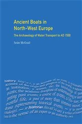 Book cover of Ancient Boats in North-West Europe by Sean Mcgrail