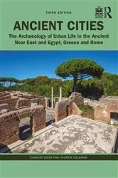 Book cover of Ancient Cities (3rd ed.) by Charles Gates