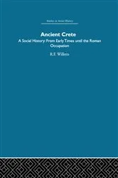 Book cover of Ancient Crete by R. F. Willetts
