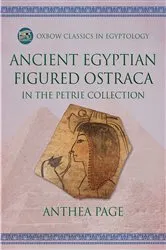 Book cover of Ancient Egyptian Figured Ostraca by Anthea Page