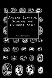 Book cover of Ancient Egyptian Scarabs and Cylinder Seals by Percy Newberry