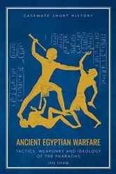 Book cover of Ancient Egyptian Warfare by Ian Shaw