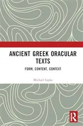 Book cover of Ancient Greek Oracular Texts by Michael Lipka