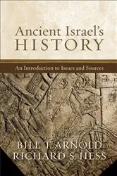 Book cover of Ancient Israel's History by Bill T. Arnold