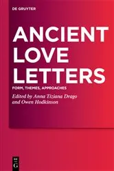 Book cover of Ancient Love Letters by Anna Tiziana Drago