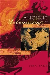 Book cover of Ancient Meteorology by Liba Taub