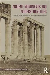 Book cover of Ancient Monuments and Modern Identities by Sofia Voutsaki