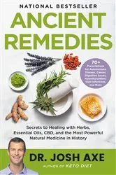 Book cover of Ancient Remedies by Dr. Josh Axe