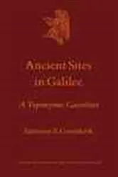 Book cover of Ancient sites in Galilee by S.E. Grootkerk